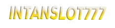 INTANSLOT777 | INTANSLOT 777